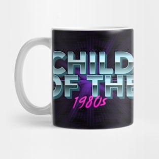 Child of the 1980s Retro Design Mug